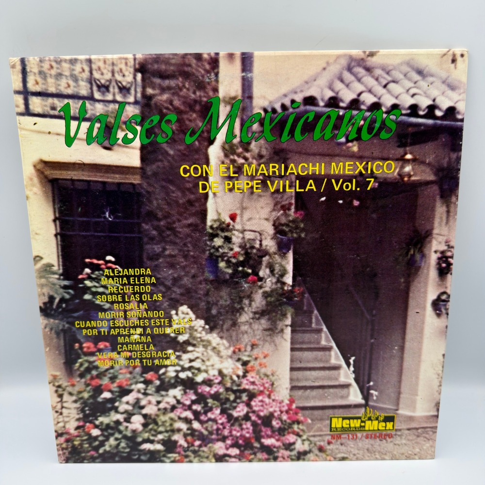 Valses Mexicanos Mariachi Mexico de Pepe Villa Vol 7 Vinyl LP New-Mex Stereo